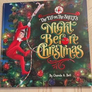 Elf on the Shelf Night Before Christmas Book by Chanda A. Bell